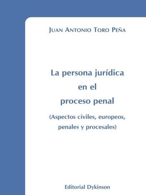 cover image of La persona jurídica en el proceso penal